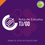 ROTA DE ESTUDOS - TJGO 2023 (CICLOS 2023)